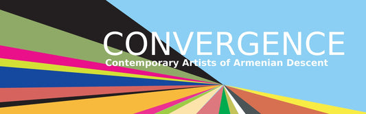 Convergence: Contemporary Artists of Armenian Descent