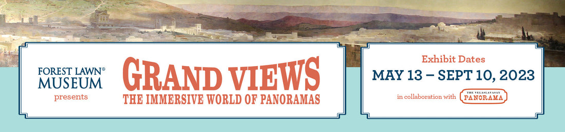 Grand Views: The Immersive World of Panoramas